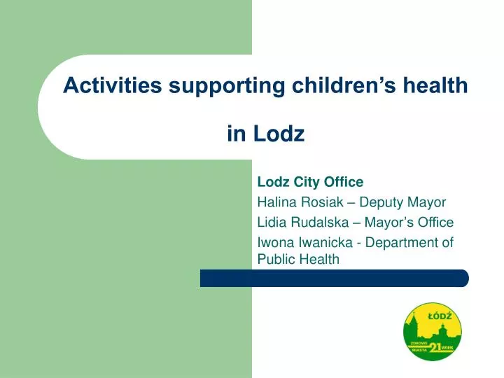 activities supporting children s health in lodz
