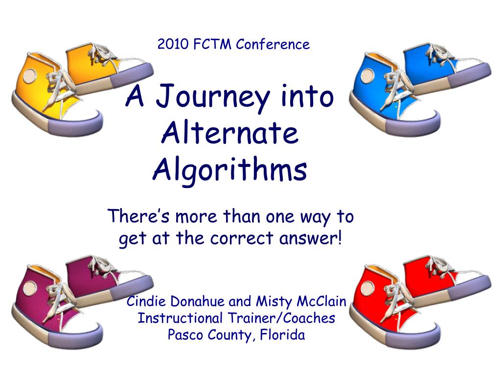 Alternative Algorithms PPT - A Journey into Alternate Algorithms PowerPoint Presentation, free ...