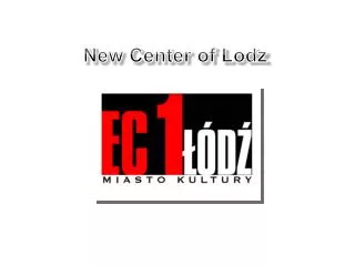 New Center of Lodz