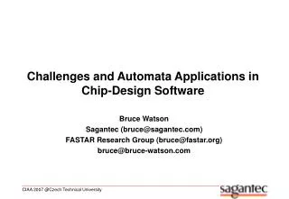 Challenges and Automata Applications in Chip-Design Software