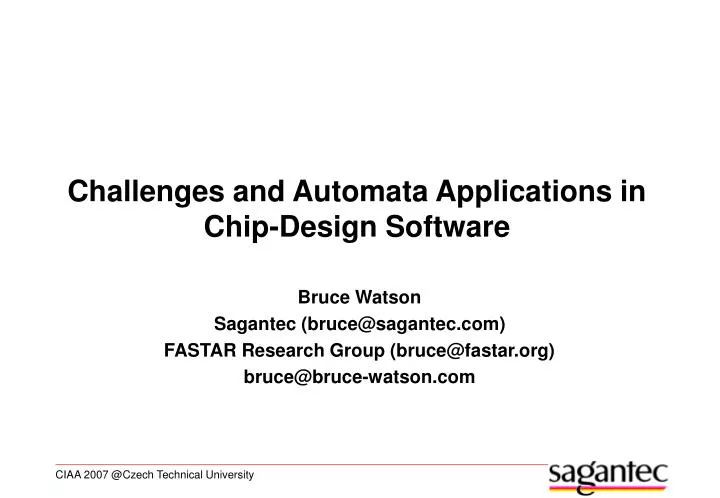 challenges and automata applications in chip design software