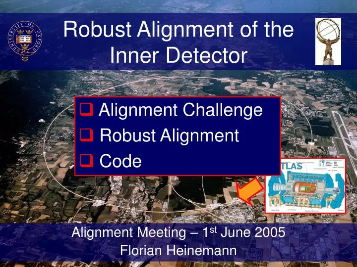 robust alignment of the inner detector