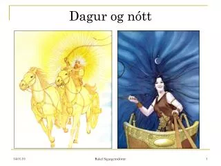 dagur og n tt