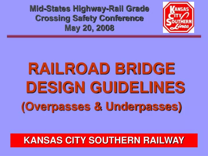 mid states highway rail grade crossing safety conference may 20 2008