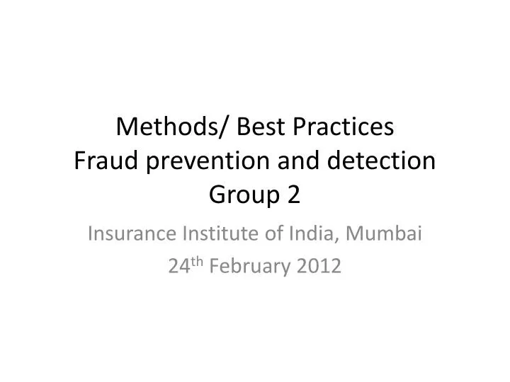 methods best practices fraud prevention and detection group 2