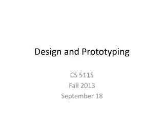 Design and Prototyping