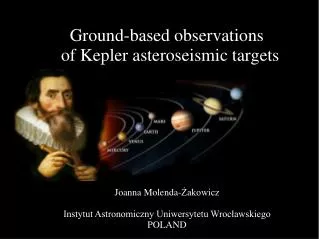 Ground-based observations of Kepler asteroseismic targets
