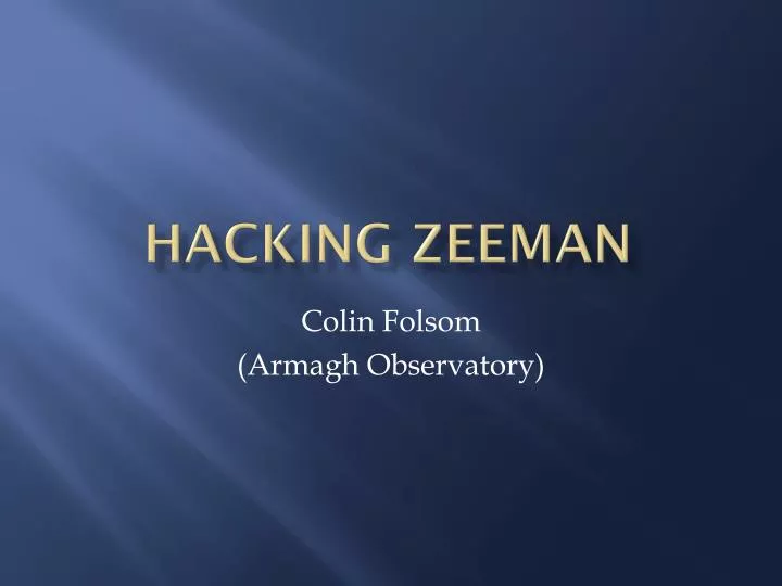 hacking zeeman