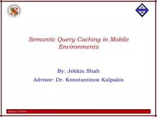 Semantic Query Caching in Mobile Environments
