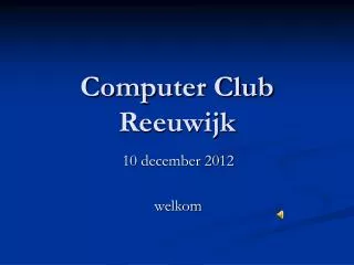 computer club reeuwijk