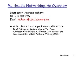 Multimedia Networking: An Overview