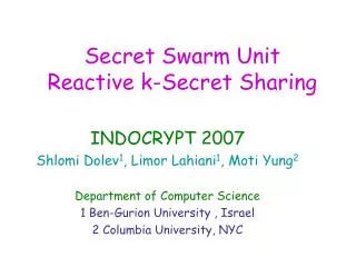 Secret Swarm Unit Reactive k-Secret Sharing