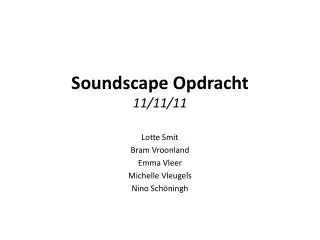 soundscape opdracht 11 11 11