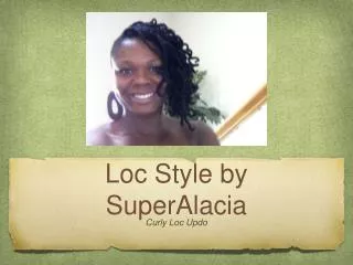 Loc Style by SuperAlacia