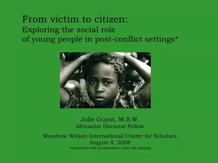 from victim to citizen exploring the social role of young people in post conflict settings