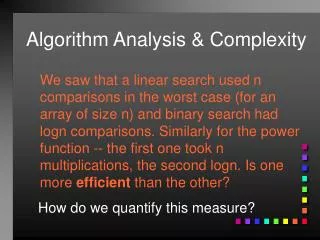 Algorithm Analysis &amp; Complexity