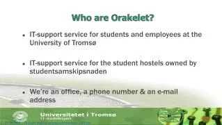 Who are Orakelet?