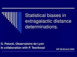 Statistical biases in extragalactic distance determinations.