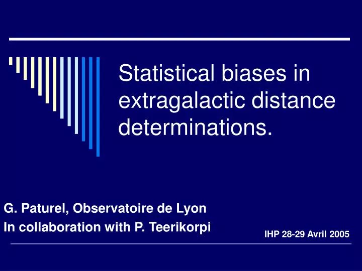 statistical biases in extragalactic distance determinations