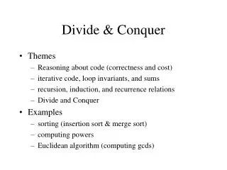 Divide &amp; Conquer