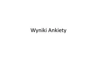 wyniki ankiety