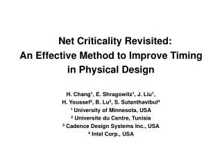 Net Criticality Revisited: An Effective Method to Improve Timing in Physical Design