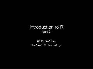 Introduction to R (part 2)
