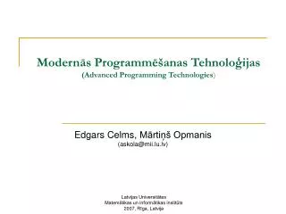 Modernās Programmēšanas Tehnoloģijas (Advanced Programming Technologies )