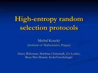 High-entropy random selection protocols