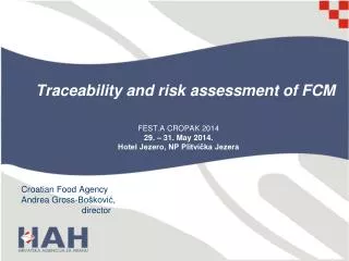 Traceability and risk assessment of FCM