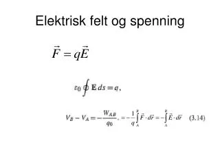 Elektrisk felt og spenning