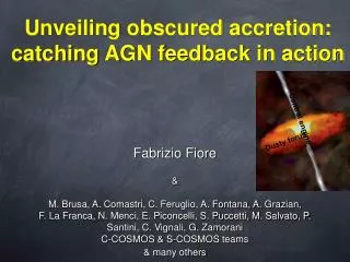 Unveiling obscured accretion: catching AGN feedback in action