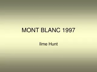 MONT BLANC 1997