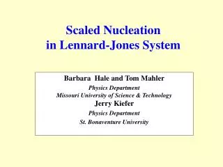 Scaled Nucleation in Lennard-Jones System