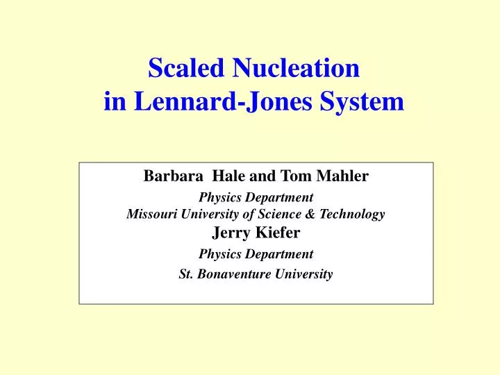 scaled nucleation in lennard jones system