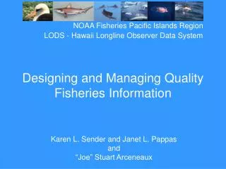 Designing and Managing Quality Fisheries Information