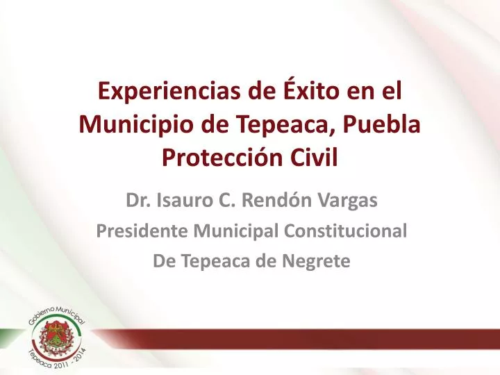 experiencias de xito en el municipio de tepeaca puebla protecci n civil