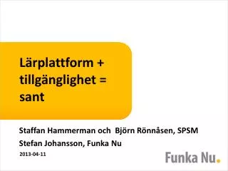 l rplattform tillg nglighet sant