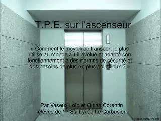 t p e sur l ascenseur