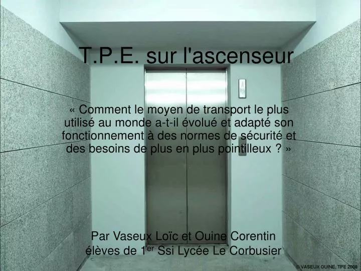 t p e sur l ascenseur