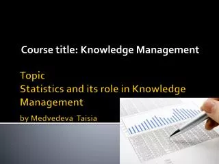 Topic Statistics and its role in Knowledge Management by Medvedeva Taisia