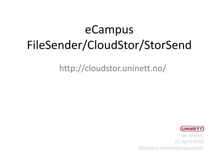 ecampus filesender cloudstor storsend