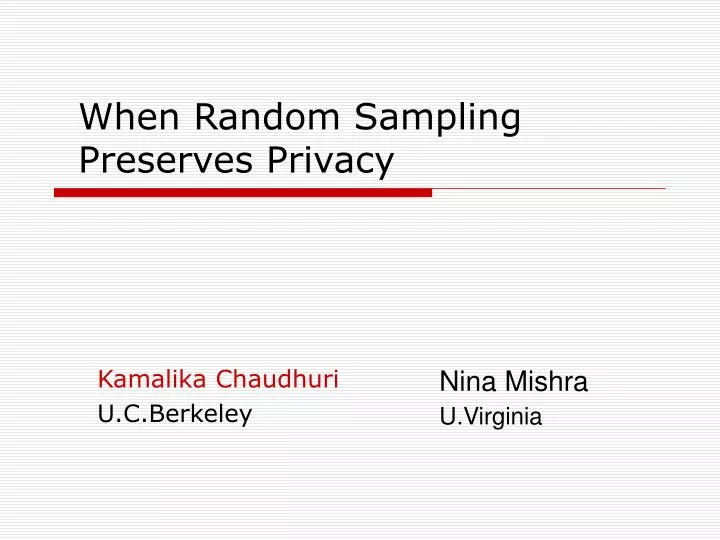 when random sampling preserves privacy