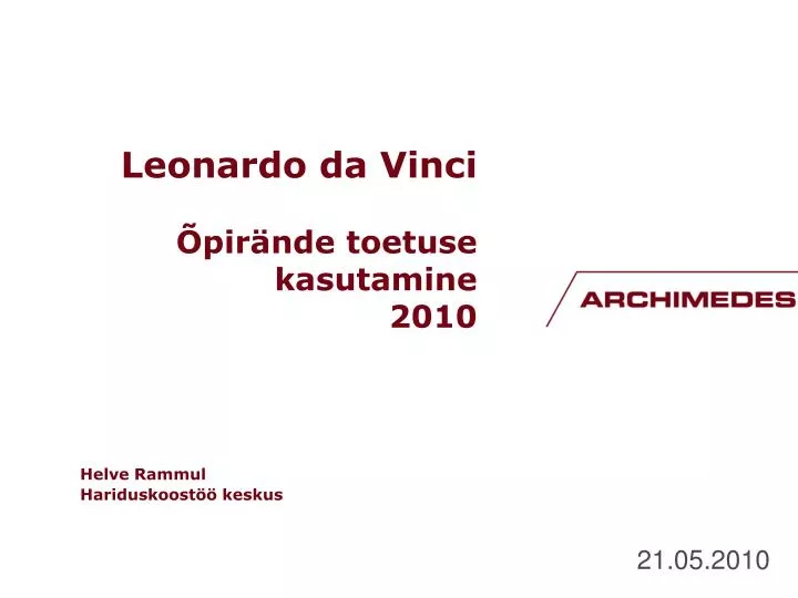 leonardo da vinci pir nde toetuse kasutamine 2010