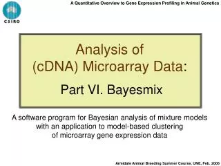 A Quantitative Overview to Gene Expression Profiling in Animal Genetics