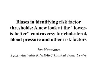 Ian Marschner Pfizer Australia &amp; NHMRC Clinical Trials Centre