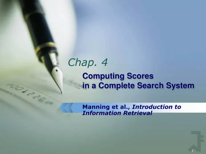 computing scores in a complete search system