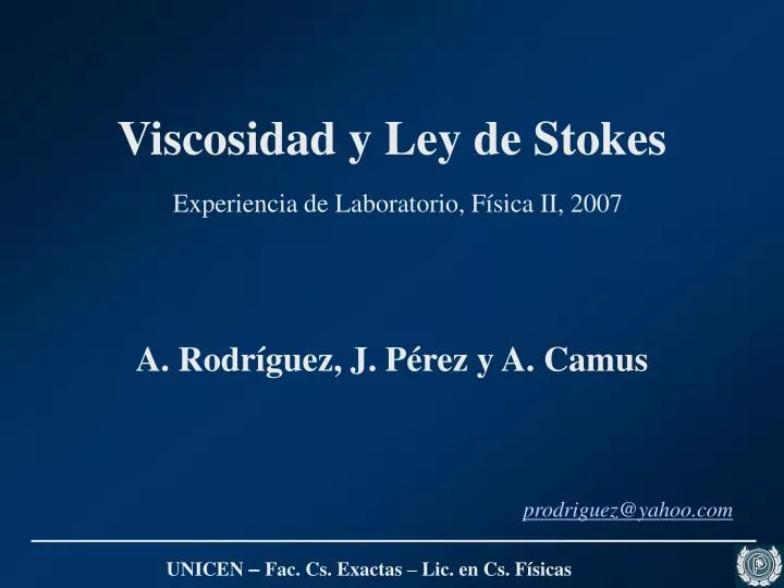 viscosidad y ley de stokes experiencia de laboratorio f sica ii 2007