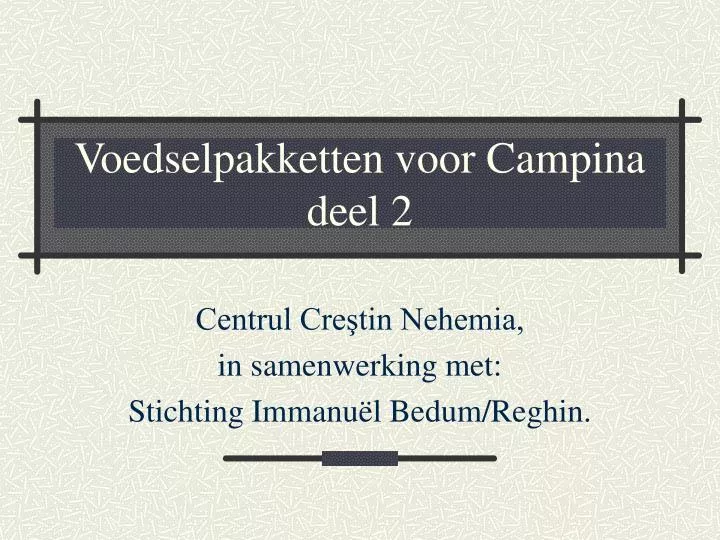 voedselpakketten voor campina deel 2