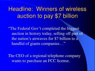 Headline: Winners of wireless auction to pay $7 billion